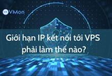giới hạn IP kết nối tới VPS