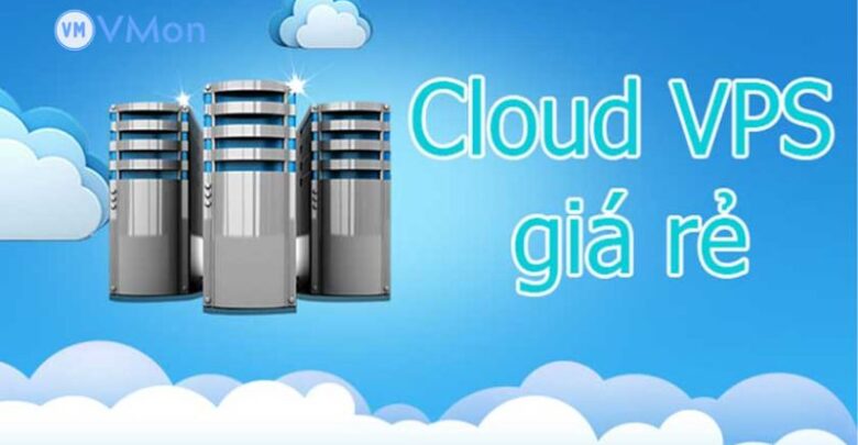 Cloud VPS giá rẻ